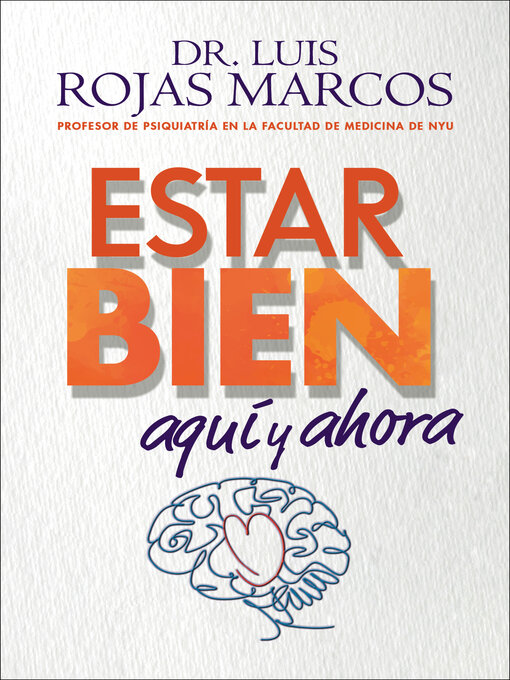 Title details for Feel Better \ Estar bien (Spanish edition) by Luis Rojas Marcos - Available